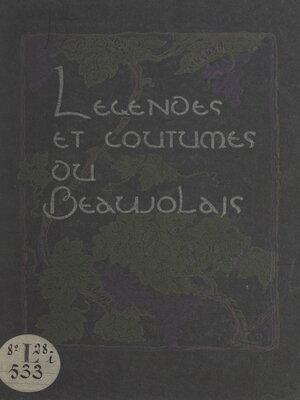 cover image of Légendes et coutumes du Beaujolais
